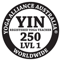 Yoga Alliance® International/Australia RYT-YIN 250 LVL 1